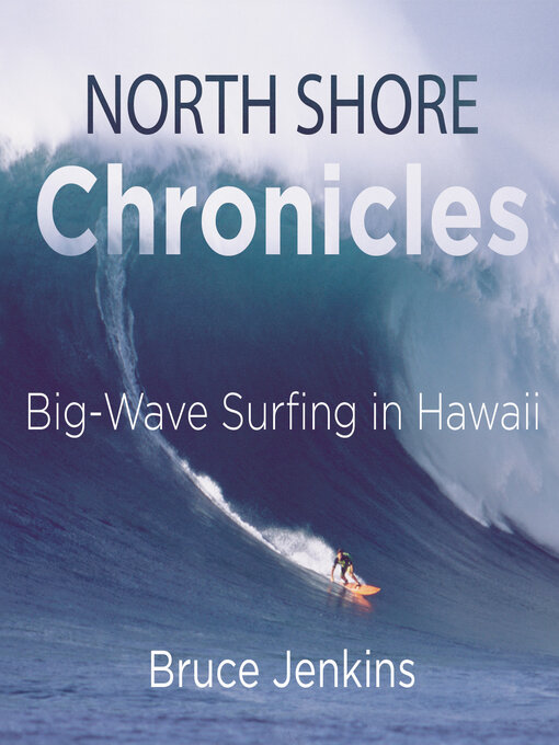 Title details for North Shore Chronicles by Bruce Jenkins - Available